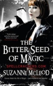 Книга The Bitter Seed of Magic автора Сьюзан Маклеод
