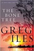 Книга The Bone Tree автора Greg Iles