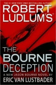 Книга The Bourne Deception (Обман Борна) автора Eric Van Lustbader