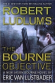 Книга The Bourne Objective (Цель Борна) автора Eric Van Lustbader