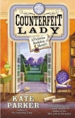Книга The Counterfeit Lady автора Kate Parker