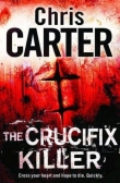 Книга The Crucifix Killer автора Chris (2) Carter