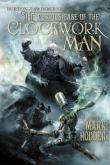 Книга The curious case of the Clockwork Man автора Mark Hodder