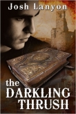 Книга The Darkling Thrush  автора Josh lanyon