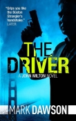Книга The Driver автора Mark Dawson