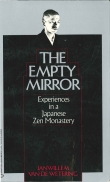 Книга THE EMPTY MIRROR. Experiences in a Japanese Zen Monastery автора Janwillem Lincoln van de Wetering