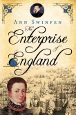 Книга The Enterprise of England автора Ann Swinfen