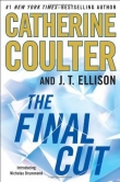 Книга The Final Cut автора Catherine Coulter