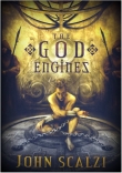 Книга The God Engines автора John Scalzi
