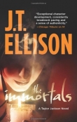 Книга The Immortals автора J. T. Ellison