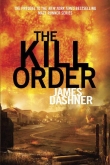 Книга The Kill Order автора James Dashner