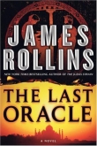 Книга The Last Oracle (2008) автора James Rollins