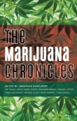 Книга The Marijuana Chronicles автора Jonathan Santlofer