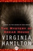 Книга The Mystery of Drear House автора Virginia Hamilton