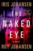 Книга The Naked Eye автора Iris Johansen