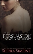Книга The Persuasion of Molly O'Flaherty автора Sierra Simone