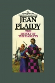 Книга The Revolt of the Eaglets автора Jean Plaidy