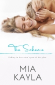 Книга The Scheme автора Mia Kayla