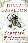 Книга The Scottish Prisoner автора Diana Gabaldon