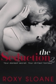 Книга The Seduction 2 автора Roxy Sloane