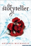 Книга The Storyteller автора Antonia Michaelis