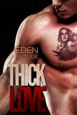 Книга Thick Love автора Eden Butler