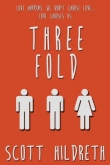 Книга Threefold автора Scott Hildreth