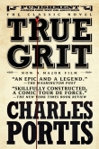 Книга True Grit автора Charles Portis