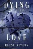 Книга Умираю от любви (ЛП) автора Риз Риверс