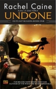 Книга Undone автора Rachel Caine
