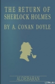 Книга Возвращение Шерлока Холмса автора Артур Конан Дойл