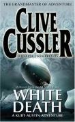 Книга White Death автора Clive Cussler