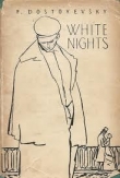 Книга White Nights and Other Stories / The Novels of Fyodor Dostoevsky, Volume X автора Федор Достоевский