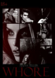 Книга Whore (СИ) автора Арина Теллер