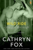 Книга Wild Ride автора Cathryn Fox