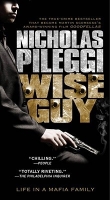 Книга Wiseguy: Life in a Mafia Family автора Nicholas Pileggi