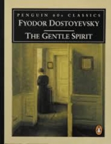 скачать книгу A Gentle Spirit автора Федор Достоевский