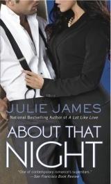 скачать книгу About That Night автора Julie James