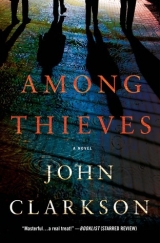 скачать книгу Among thieves автора John Clarkson