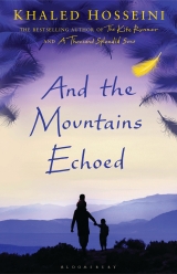 скачать книгу And the Mountains Echoed автора Khaled Hosseini