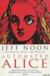 скачать книгу Автоматическая Алиса автора Джефф Нун