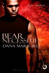 скачать книгу Bear Necessities автора Dana Bell