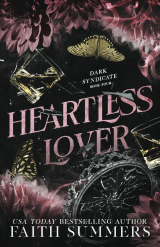 скачать книгу Бессердечный любовник (ЛП) автора Фейт Саммерс