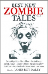 скачать книгу Best new

zombie

tales, vol. 3 автора James Daley