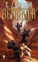 скачать книгу Betrayer автора C. J. Cherryh