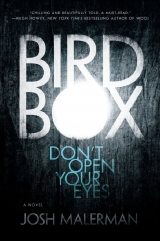 скачать книгу Bird box автора Josh Malerman