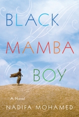 скачать книгу Black Mamba Boy автора Nadifa Mohamed