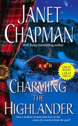скачать книгу Charming The Highlander автора Джанет Чапмен