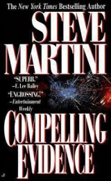 скачать книгу Compelling Evidence автора Steve Martini