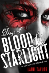 скачать книгу Days of Blood & Starlight автора Лэйни Тейлор
